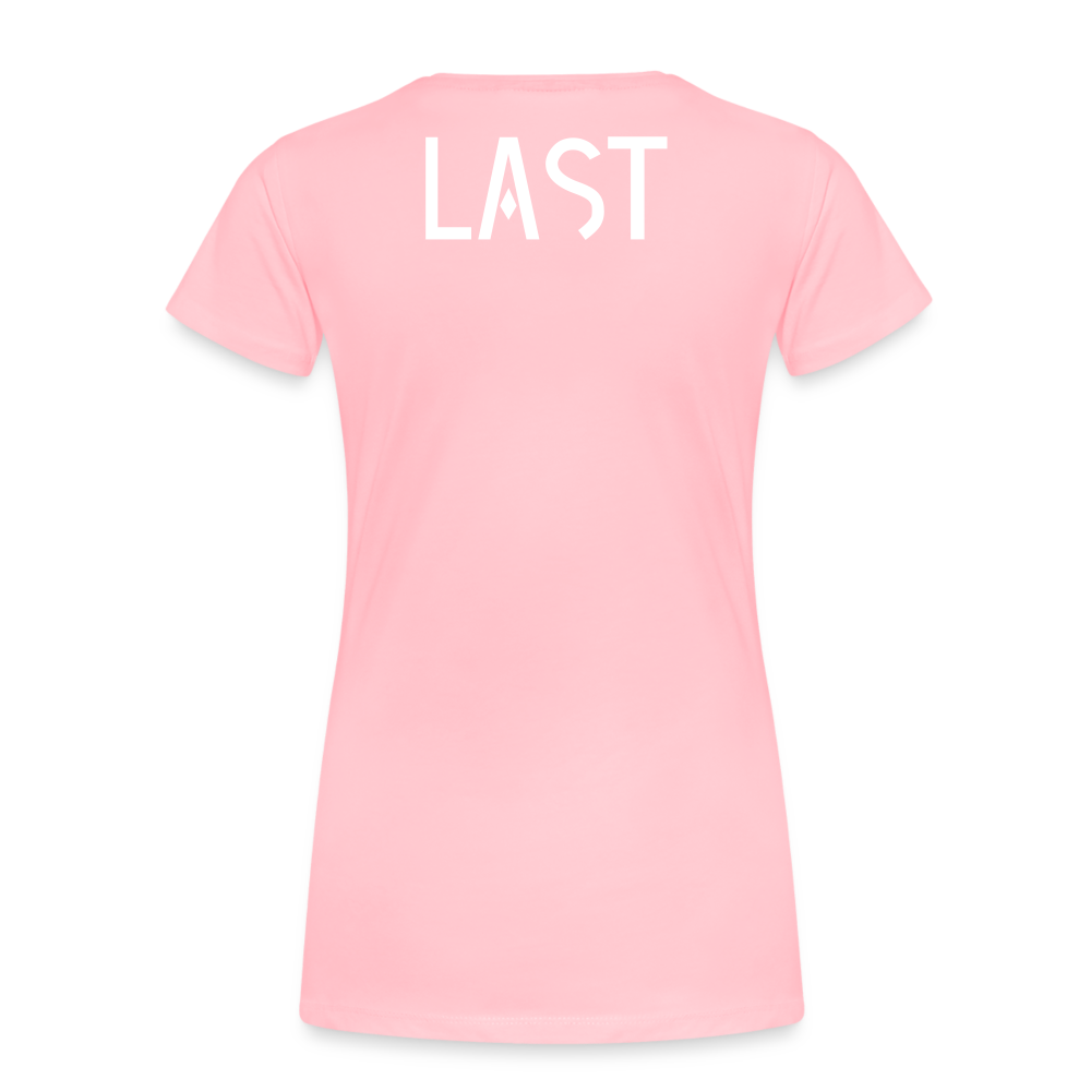 Last by Hoppy Boy Designs Women’s Premium T-Shirt - pink